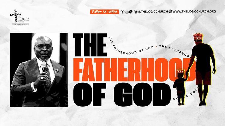 The Fatherhood Of God [2026]