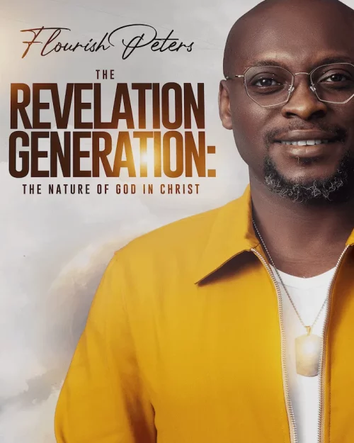 THE REVELATION GENERATION: THE NATURE OF GOD IN CHRIST